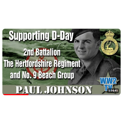 Hertfordshire Regiment on D-Day